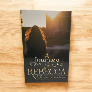 A Journey for Rebecca